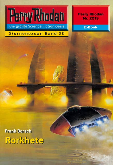 Perry Rhodan 2219: Rorkhete: Perry Rhodan-Zyklus "Der Sternenozean"