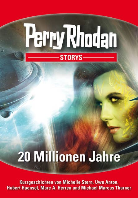 PERRY RHODAN-Storys: 20 Millionen Jahre: Kurzgeschichten rund um PERRY RHODAN 2800