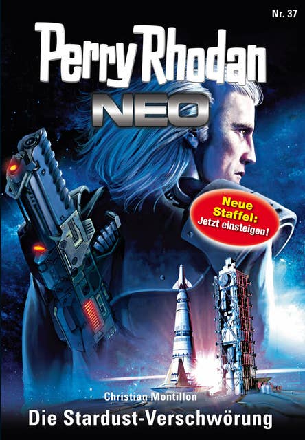 Perry Rhodan Neo 37: Die Stardust-Verschwörung: Staffel: Das Große Imperium 1 von 12