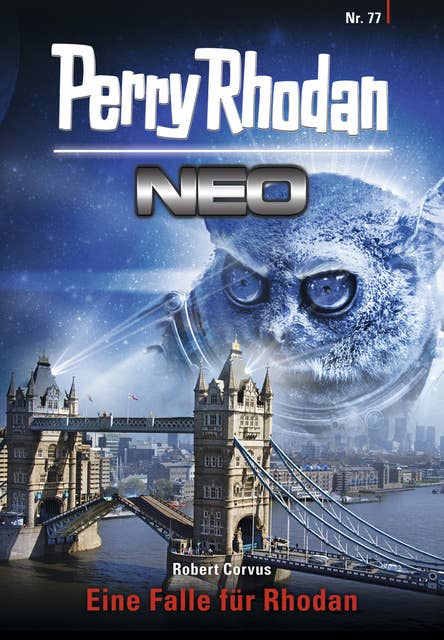 Perry Rhodan Neo 77: Eine Falle für Rhodan: Staffel: Protektorat Erde 5 von 12
