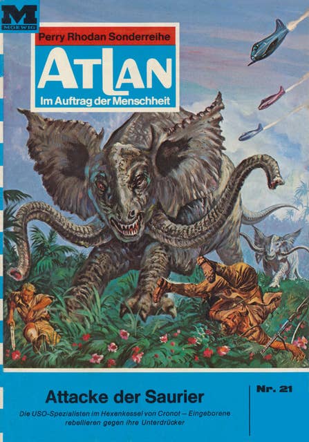 Atlan 21: Attacke der Saurier: Atlan-Zyklus "Condos Vasac"
