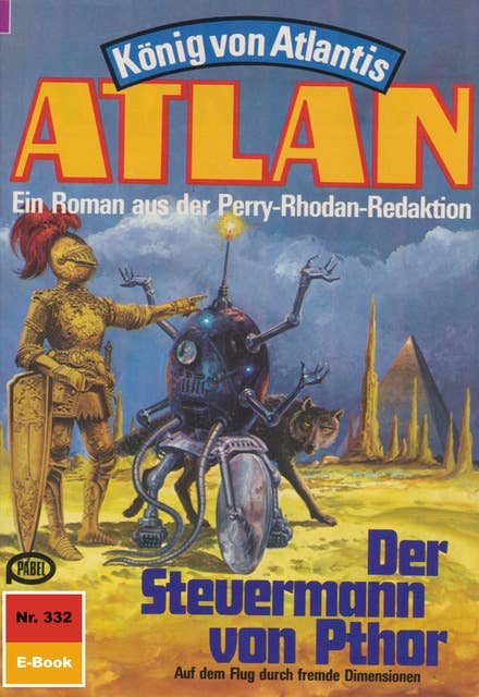 Atlan 332: Der Steuermann von Pthor: Atlan-Zyklus "König von Atlantis"