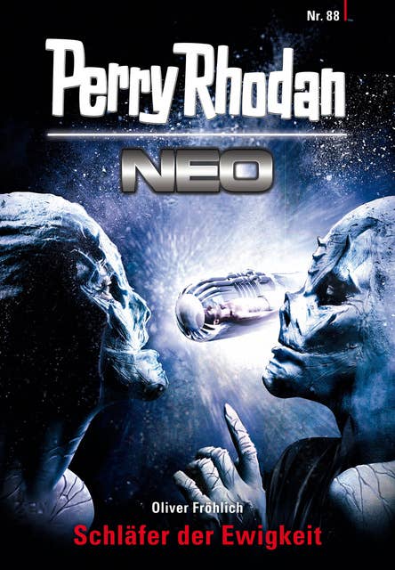 Perry Rhodan Neo - Nr. 88: Schläfer der Ewigkeit: Staffel: Kampfzone Erde 4 von 12