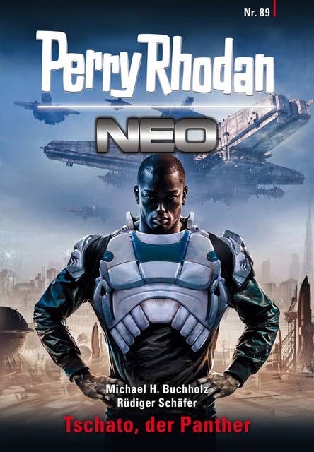 Perry Rhodan Neo 89: Tschato, der Panther: Staffel: Kampfzone Erde 5 von 12