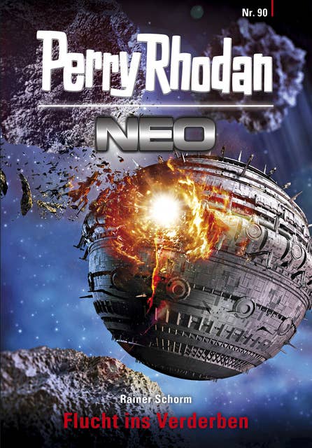 Perry Rhodan Neo 90: Flucht ins Verderben: Staffel: Kampfzone Erde 6 von 12