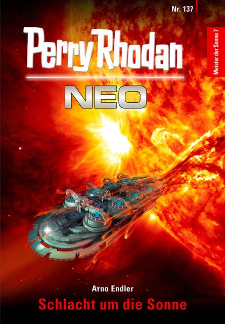 Perry Rhodan Neo 137: Schlacht um die Sonne: Staffel: Meister der Sonne 7 von 10
