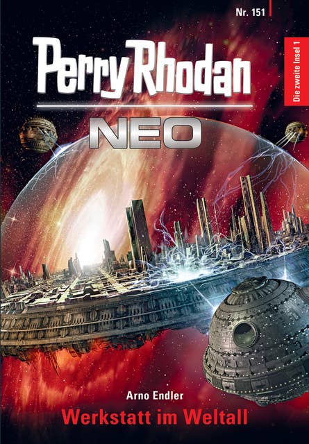 Perry Rhodan Neo 151: Werkstatt im Weltall: Staffel: Die zweite Insel