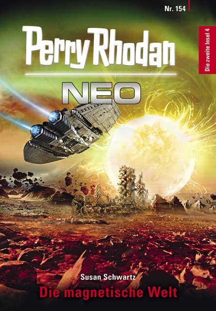 Perry Rhodan Neo 154: Die magnetische Welt: Staffel: Die zweite Insel