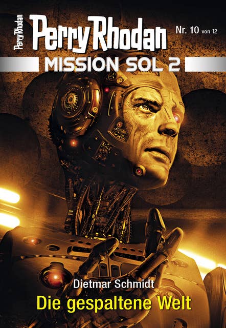 Mission SOL 2020 / 10: Die gespaltene Welt: Miniserie