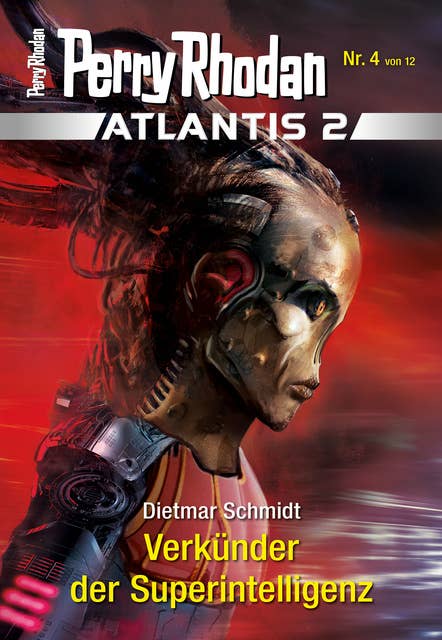Atlantis 2 / 4: Verkünder der Superintelligenz: Miniserie