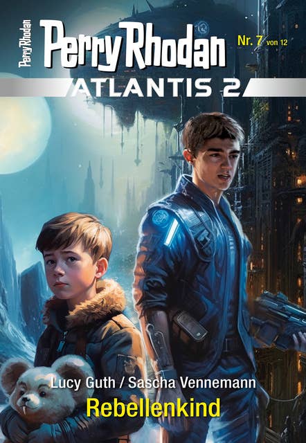 Atlantis 2 / 7: Rebellenkind: Miniserie