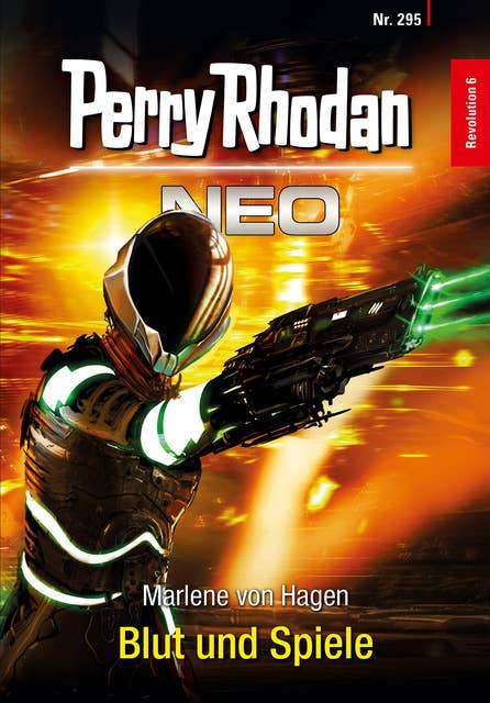 Perry Rhodan Neo 295: Blut und Spiele: Staffel: Revolution