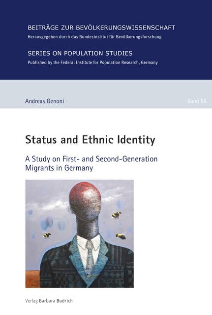 Status and Ethnic Identity: A Study on First- and Second-Generation Migrants in Germany