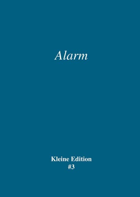 Alarm: Kleine Edition #3