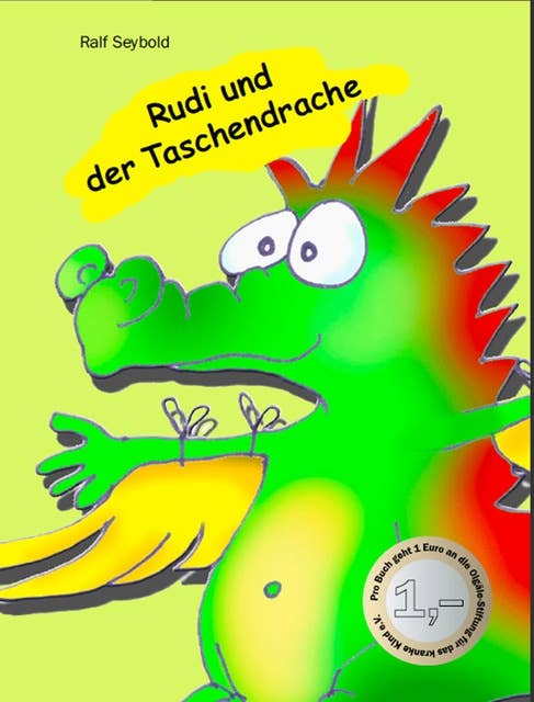 Rudi und der Taschendrache: Erweiterte Online Version