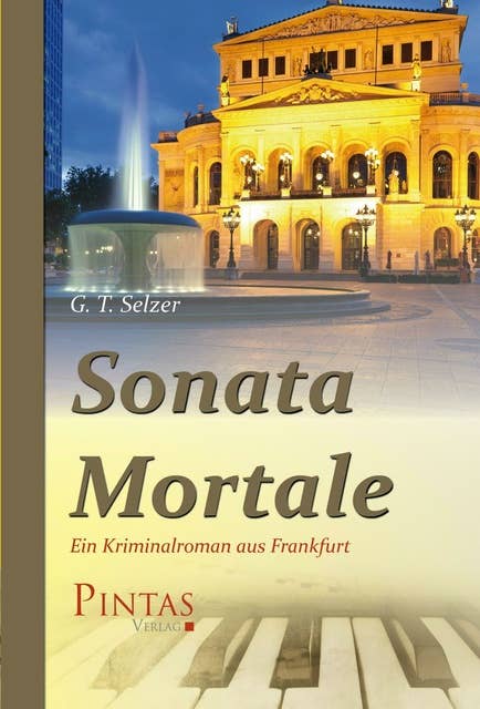 Sonata Mortale: Ein Kriminalroman aus Frankfurt