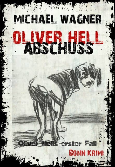 Oliver Hell Abschuss: Oliver Hells erster Fall