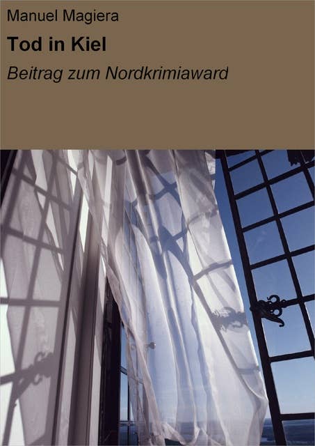 Tod in Kiel: Beitrag zum Nordkrimiaward