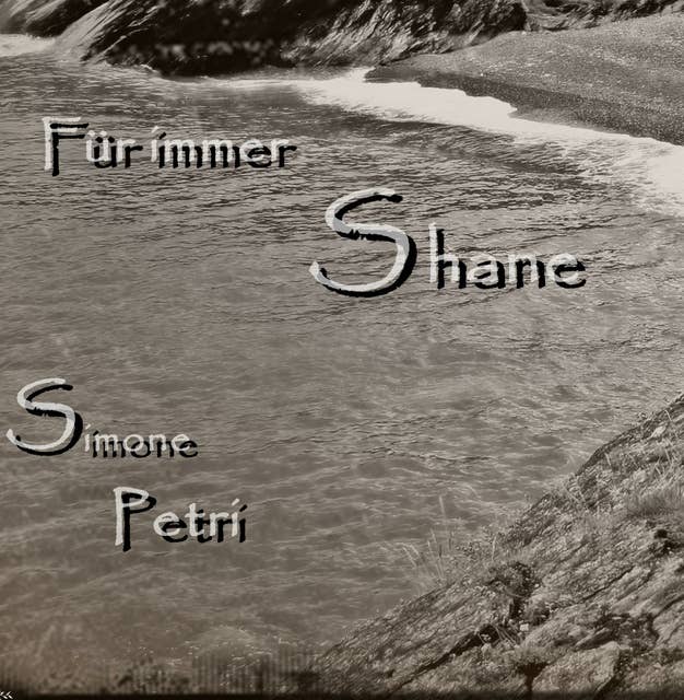 Für immer Shane