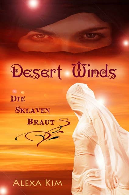 Desert Winds - Die Sklavenbraut