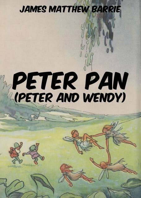 Peter Pan eBook by James Matthew Barrie - EPUB Book