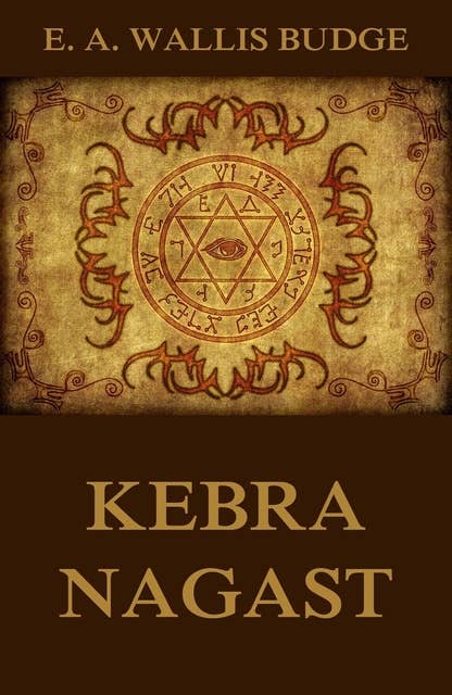 Kebra Nagast: Illustrated Edition