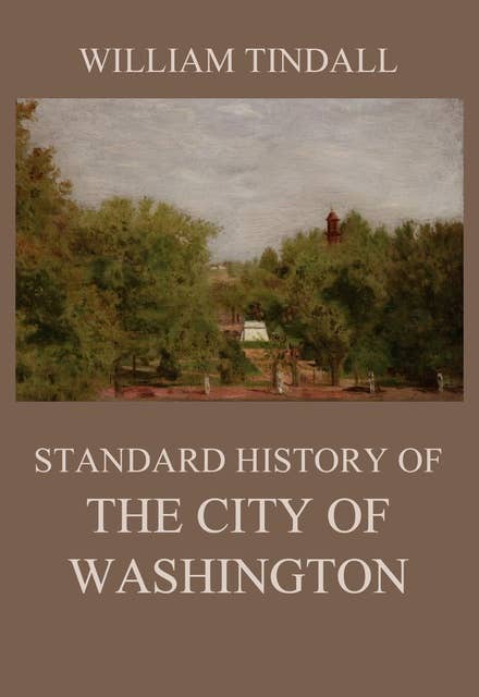 Cover for Standard History of The City of Washington