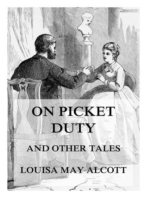 On Picket Duty (And Other Tales)