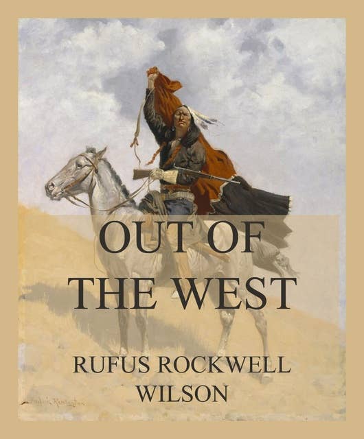 Out of the West