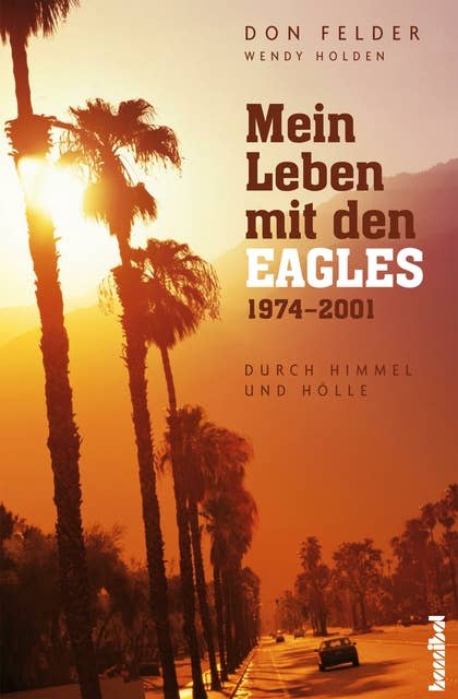 Cover for Mein Leben mit den Eagles