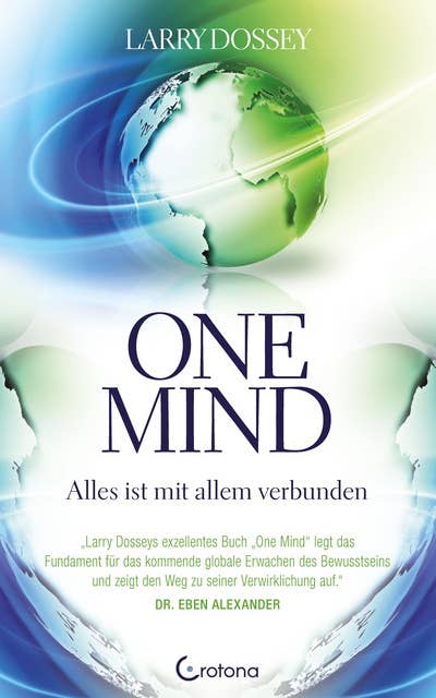 One Mind: Alles ist mit allem verbunden