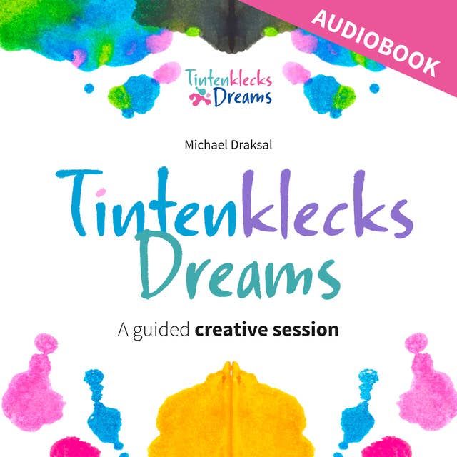 Tintenklecks Dreams: A Guided Creative Session