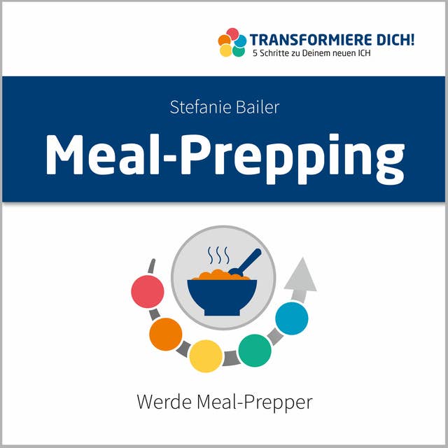 Meal-Prepping: Werde Meal-Prepper