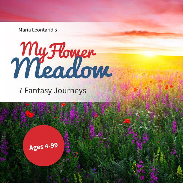 My Flower Meadow: 7 Fantasy Journeys