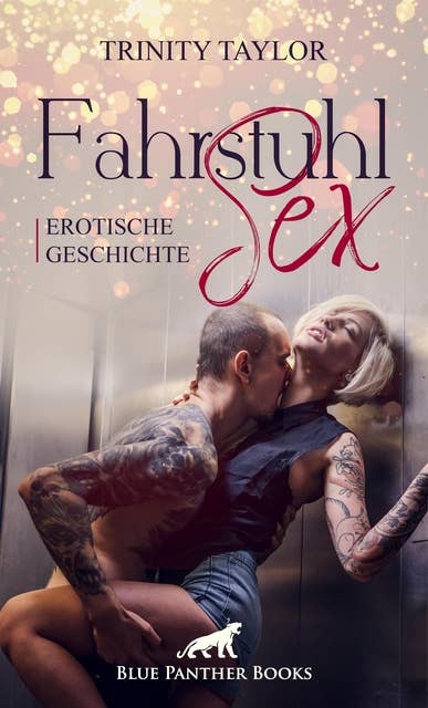 FahrstuhlSex | Erotische Geschichte: Als Sie nur in Dessous vor Daniel steht ...