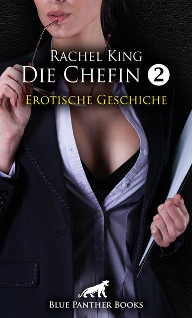 Die Chefin 2 | Erotische Geschichte: spontaner Sex mit einem Arbeitskollegen ...