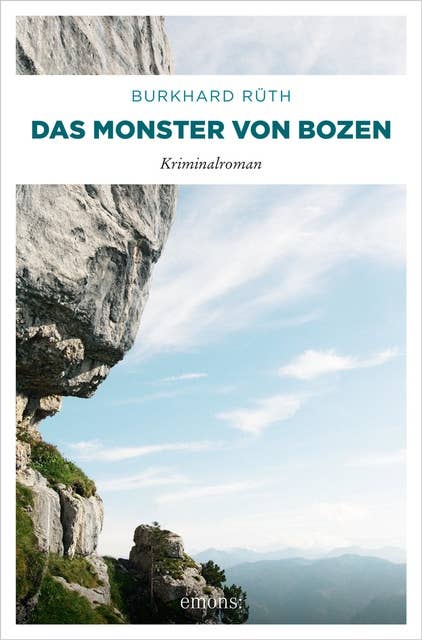 Das Monster von Bozen: Kriminalroman