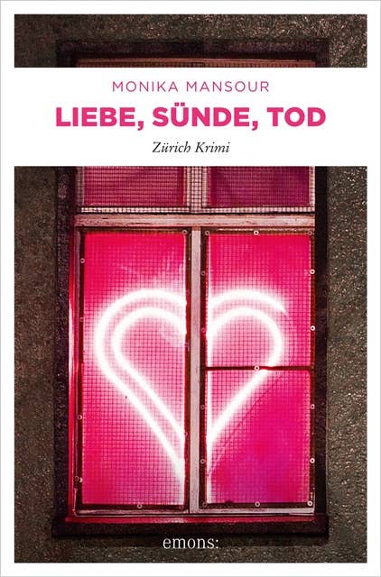 Liebe, Sünde, Tod: Zürich Krimi