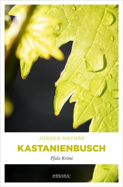 Kastanienbusch: Pfalz Krimi