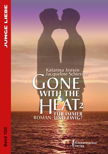 Gone with the Heat 2: Für immer und ewig ?