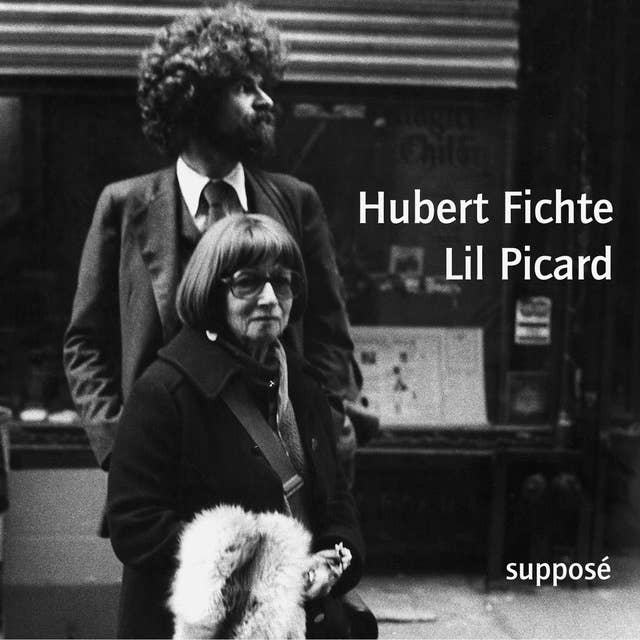 Hubert Fichte / Lil Picard: Originalaufnahmen, New York 1975/76