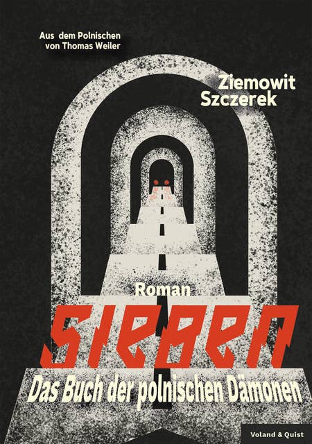 Sieben: Das Buch der polnischen Dämonen