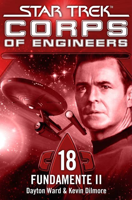 Star Trek, Corps of Engineers - Episode 18: Fundamente, Teil 2