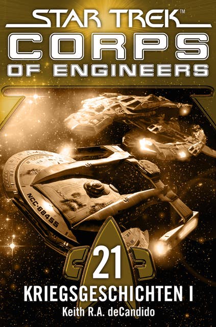 Star Trek, Corps of Engineers - Episode 21: Kriegsgeschichten, Teil 1