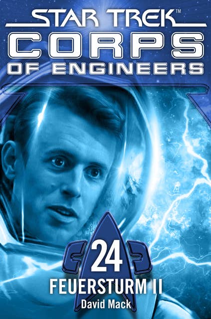 Star Trek, Corps of Engineers - Episode 24: Feuersturm, Teil 2
