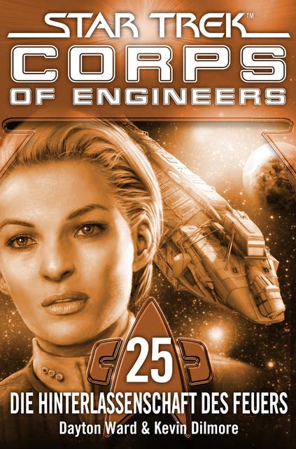 Star Trek, Corps of Engineers - Episode 25: Die Hinterlassenschaft des Feuers