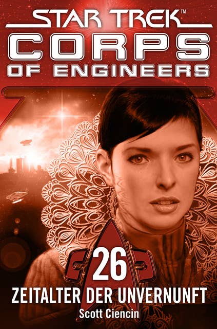 Star Trek, Corps of Engineers - Episode 26: Zeitalter der Unvernunft