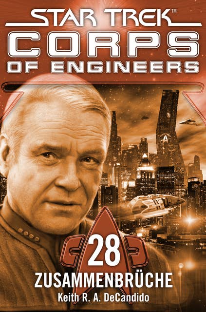 Star Trek, Corps of Engineers - Episode 28: Zusammenbrüche