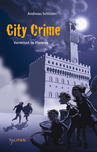 City Crime - Vermisst in Florenz: Band 1