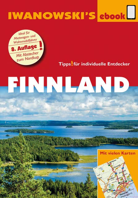 Finnland - Reiseführer von Iwanowski: Individualreiseführer mit vielen Abbildungen und Detailkarten mit Kartendownload